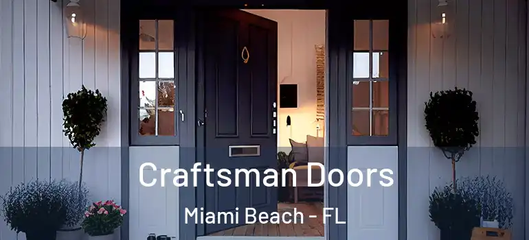  Craftsman Doors Miami Beach - FL