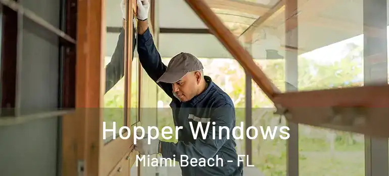  Hopper Windows Miami Beach - FL