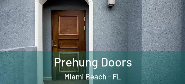  Prehung Doors Miami Beach - FL